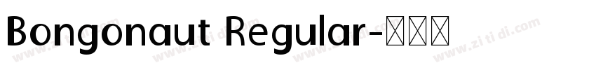 Bongonaut Regular字体转换